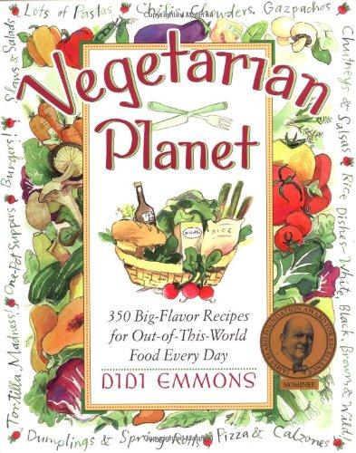 Vegetarian Planet: 350 Big-Flavor Recipes for Out-of-This-World Food Every Day (Non)