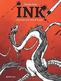 INK: Zeichnen mit Tinte & Tusche