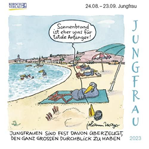 Jungfrau Mini 2023: Sternzeichenkalender-Cartoon - Minikalender im praktischen quadratischen Format 10 x 10 cm.