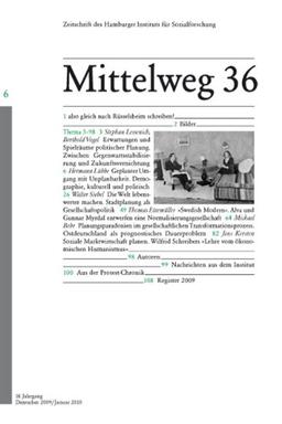 Ist Gesellschaft planbar?: Mittelweg 36, Zeitschrift des Hamburger Instituts für Sozialforschung, Heft 6/2009