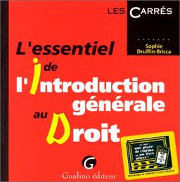 L'essentiel de l'introduction générale au droit (Carrés Rouge)