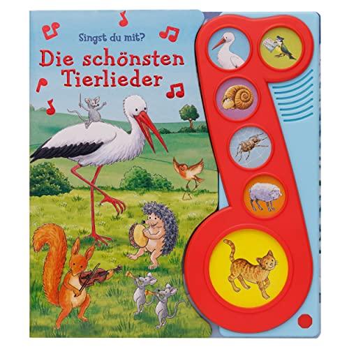 Die schönsten Tierlieder - Liederbuch mit Sound - Pappbilderbuch mit 6 Melodien: Tönendes Buch