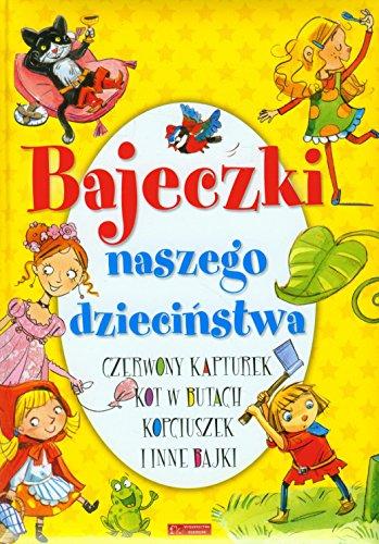 Bajeczki naszego dziecinstwa