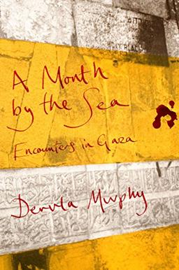 A Month by the Sea: Encounters in Gaza