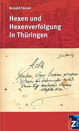 Hexen und Hexenverfolgung in Thüringen