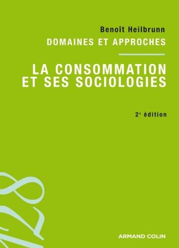 La consommation et ses sociologies