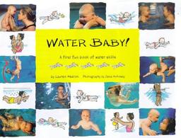 Water Baby: A First Fun Book of Water Skills