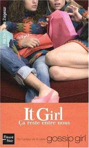 It girl. Vol. 2. Ça reste entre nous