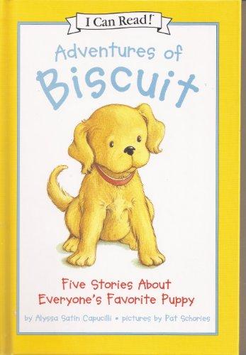 Adventures of Biscuit: Five Stories of Everyone's Favorite Puppy (I Can Read ...