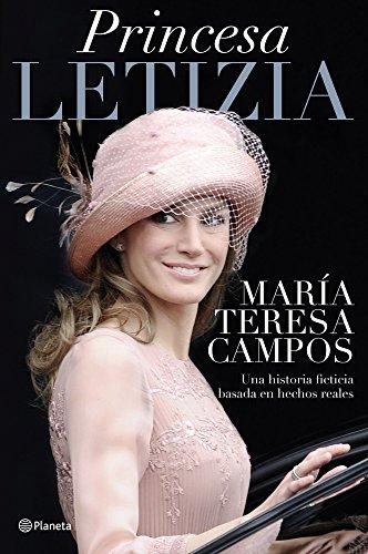 Princesa Letizia: una historia ficticia basada en hechos reales