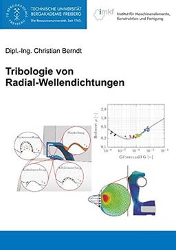 Tribologie von Radial-Wellendichtungen: Dissertation