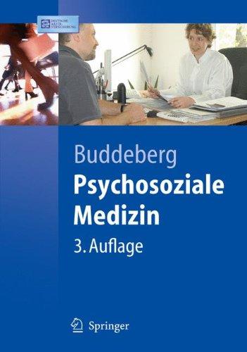 Psychosoziale Medizin (Springer-Lehrbuch)