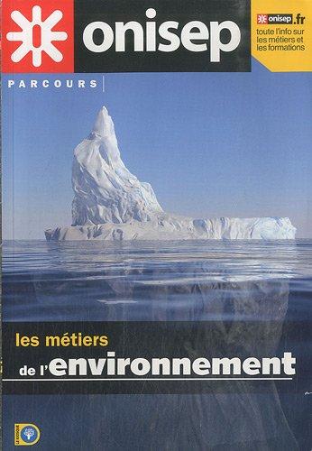 Les métiers de l'environnement