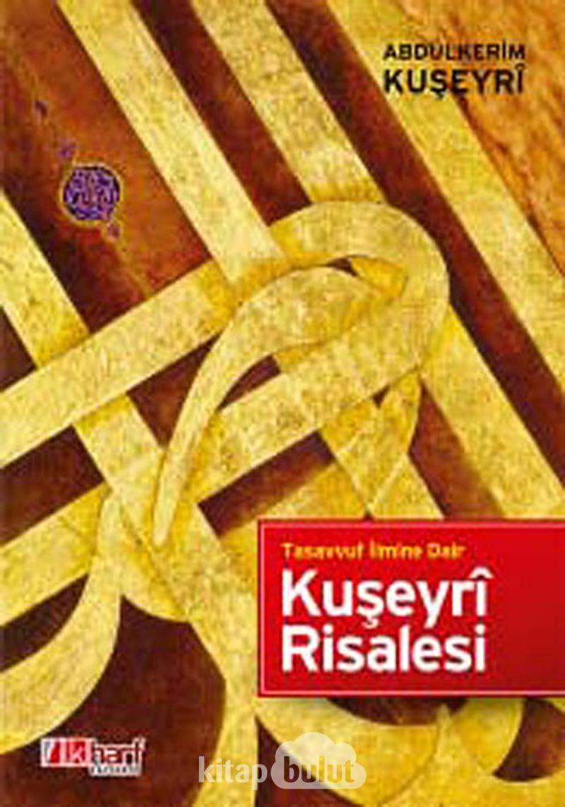 Tasavvuf Ilmine Dair Kuseyri Risalesi