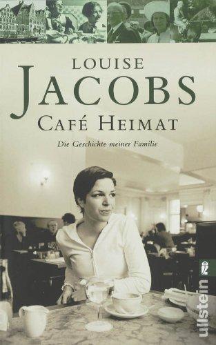 Café Heimat: Die Geschichte meiner Familie