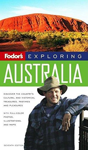 Fodor's Exploring Australia, 7th Edition (Exploring Guides, 7, Band 7)