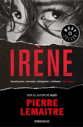 Un caso del comandante Camille Verhoeven 1. Irène