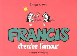 Francis cherche l'amour