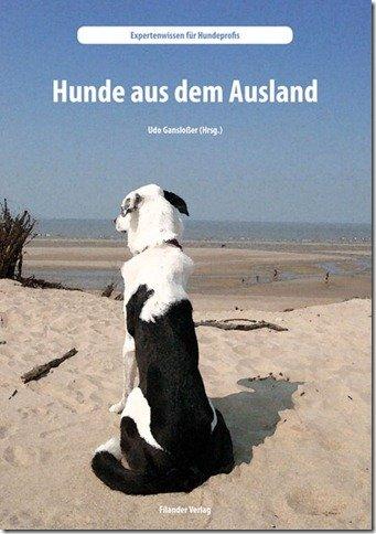 Hunde aus dem Ausland