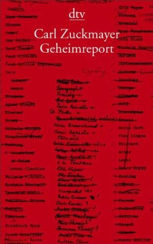 Carl Zuckmayer: Geheimreport