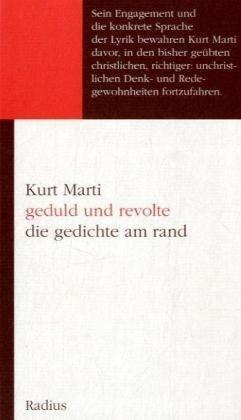 geduld und revolte: Die gedichte am rand