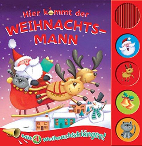 Hier kommt der Weihnachtsmann