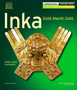 Inka: Gold. Macht. Gott.