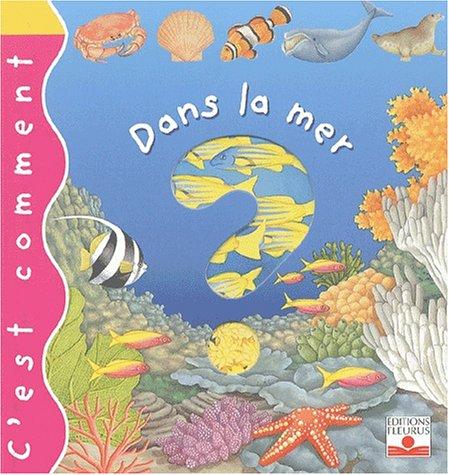 Dans la mer