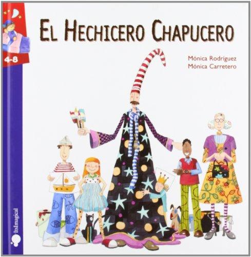 El hechicero chapucero