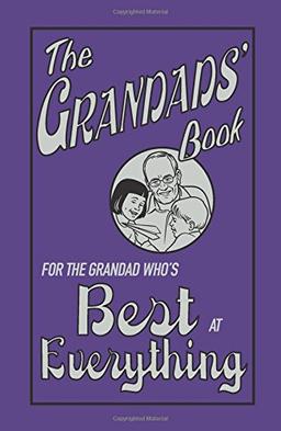 The Grandad's Book: For The Grandad Who's Best at Everything