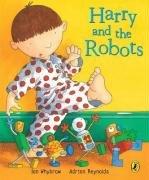 Harry and the Robots (Harry and the Dinosaurs)