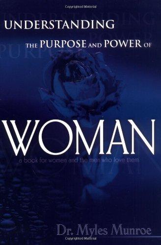 Understanding the Purpose and Power of Woman