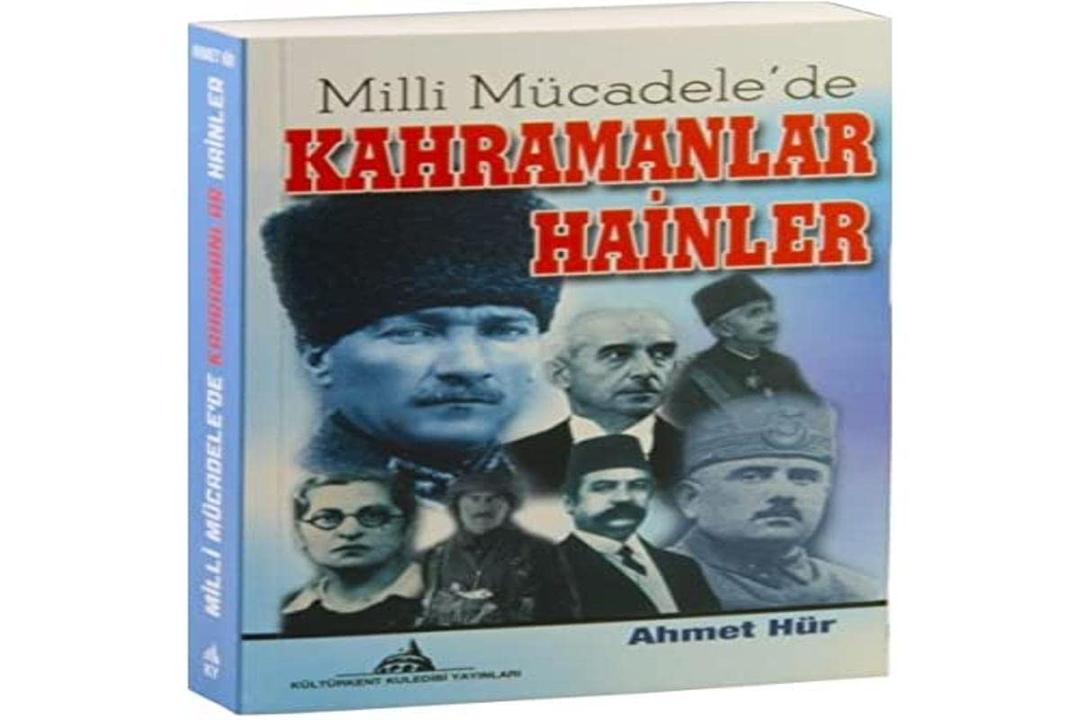 Milli Mucadele’de Kahramanlar Hainler