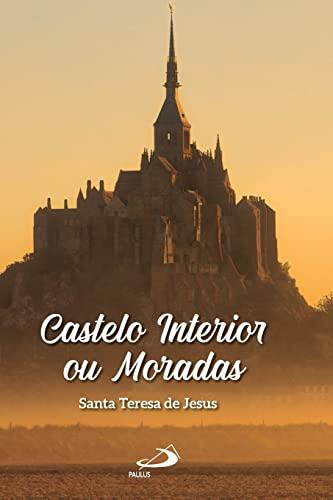 Castelo interior ou moradas