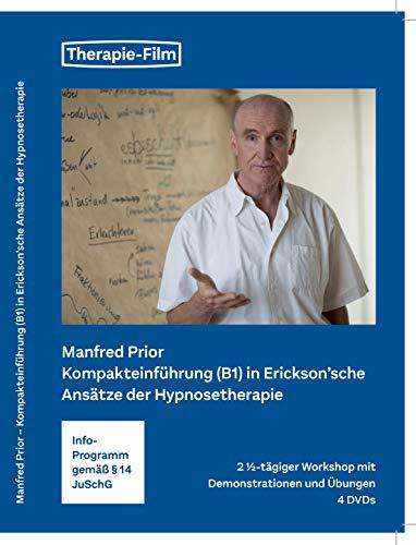 Manfred Prior: Kompakteinführung (B1) in Ericksonsche Ansätze der Hypnosetherapie / Seminar / Hypnose lernen