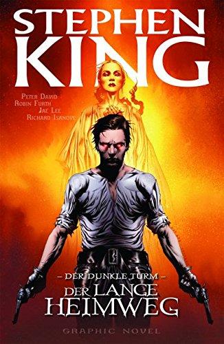 Stephen Kings Der Dunkle Turm: Bd. 2: Der lange Heimweg