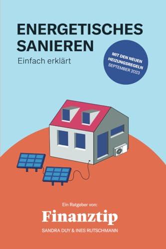 Energetisches Sanieren: Einfach erklärt