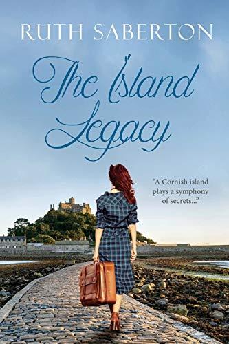 The Island Legacy: “A Cornish island plays a symphony of secrets...”