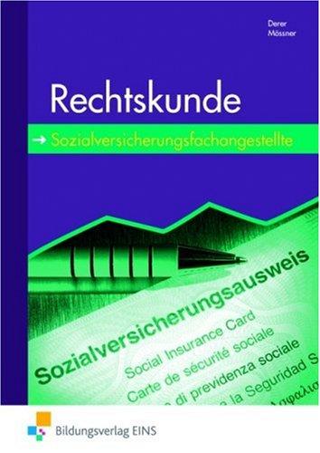 Rechtskunde. Sozialversicherungsfachangestellte. Lehr-/Fachbuch