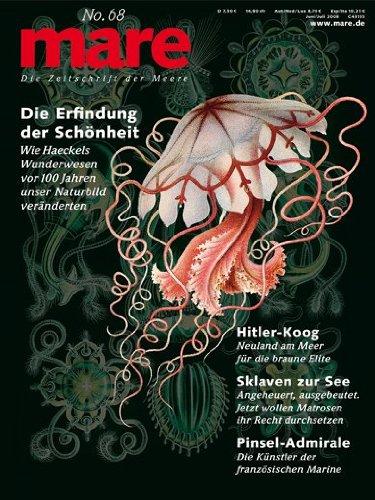 mare - Die Zeitschrift der Meere: mare No. 68 Schönheit Haecke