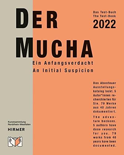 Der Mucha: Ein Anfangsverdacht