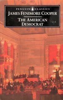 The American Democrat: Revised Edition (Penguin Classics)