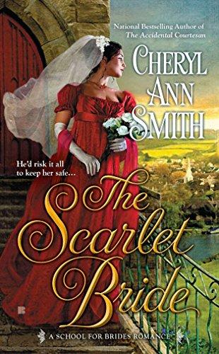 The Scarlet Bride: A School of Brides Romance (A School For Brides Romance, Band 3)