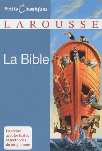 La Bible : extraits tirés de la traduction oecuménique de la Bible