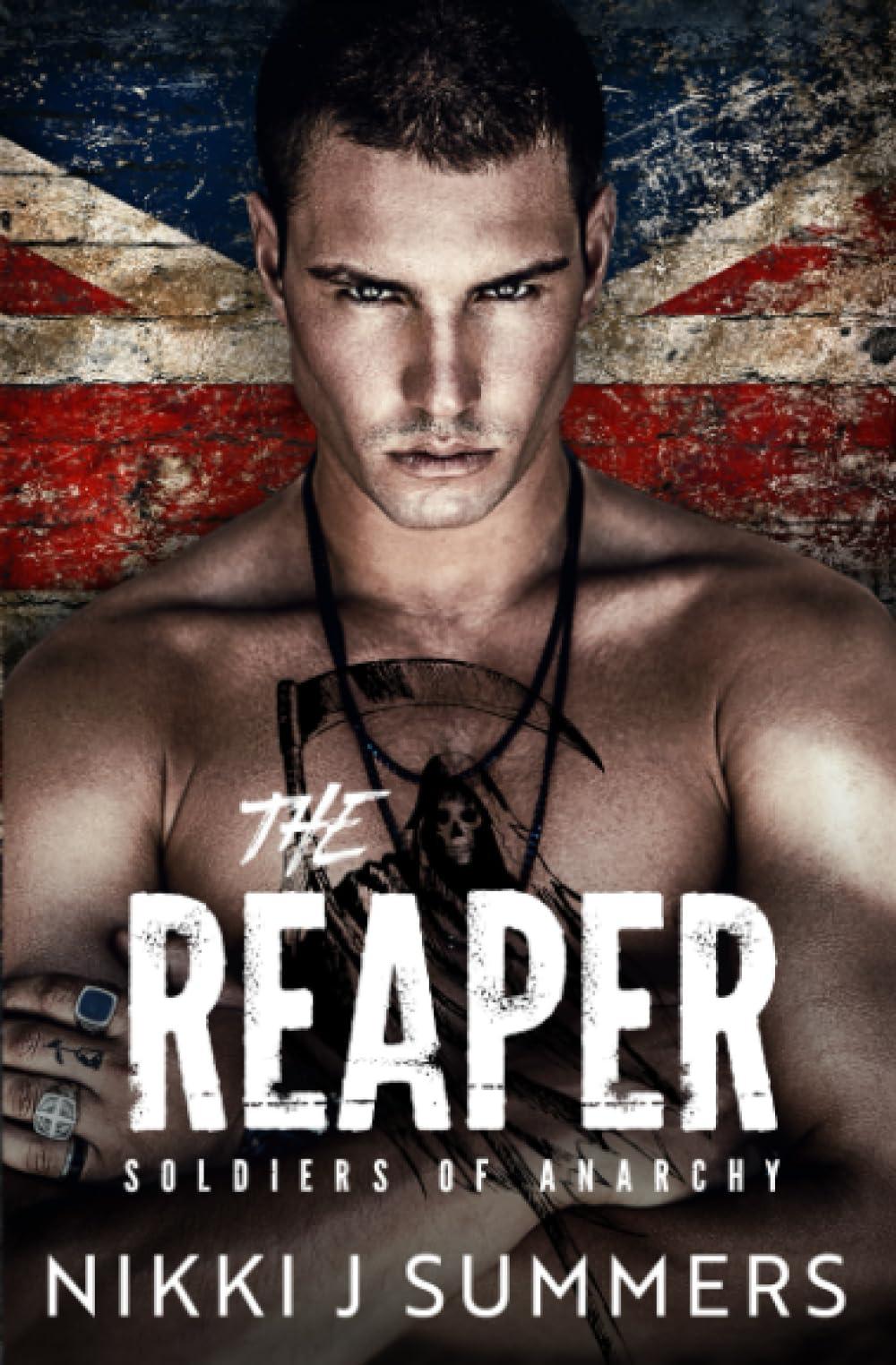 The Reaper: A New Adult, Vigilante, Standalone, Slow Burn Romance (The Soldiers of Anarchy, Band 2)