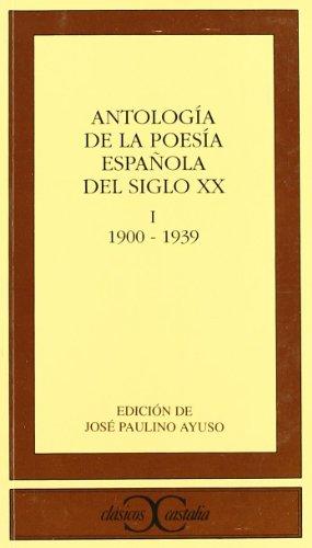 1900-1939 (CLÁSICOS CASTALIA. C/C., Band 219)