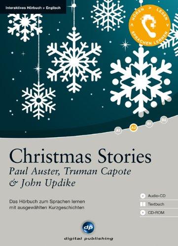 Christmas Stories: Das Hörbuch zum Sprachen lernen.mit ausgewählten Kurzgeschichten / Audio-CD + Textbuch + CD-ROM