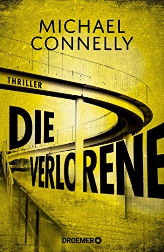 Die Verlorene: Thriller (Die Harry-Bosch-Serie, Band 21)