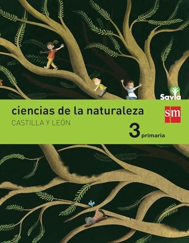 Ciencias de la naturaleza. 3 Primaria. Savia. Castilla y León