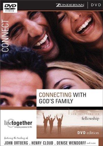 Connecting With God's Family: Six Sessions on Fellowship